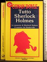 Tutto Sherlock Holmes. Vol 2