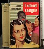 Il Sole Nel Sangue