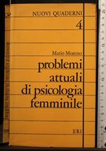 Problemi attuali di spicologia femminile