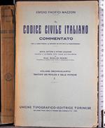 Il codice civile Italiano. Commentato. Vol 14