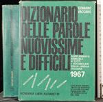 Dizionario parole nuovissime e difficili. Supplemento 1967