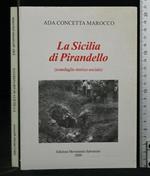 La Sicilia di Pirandello (Scandaglio Storico-Sociale)