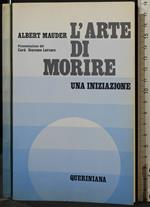 L' Arte di Morire. Una Iniziazione