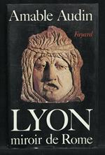 Lyon Miroir De Rome