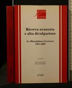 Ricerca Avanzata e Alta Divulgazione Le Momigliano Lectures