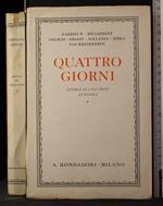 Quattro giorni. Storia di una crisi europea