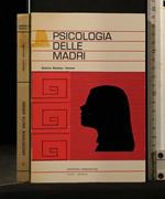 Psicologia Delle Madri