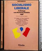 Documenti. Socialismo liberale. Il dialogo con.