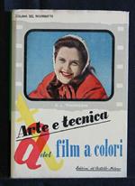 Arte e Tecnica Del Film a Colori