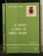 Le Risposte Ai Quesiti Del Console Balbiani Vol. 6