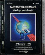 Carte tefoniche italiane. Catalogo specializzato 1996