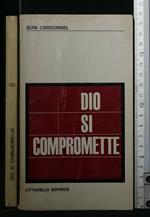 Dio Si Compromette