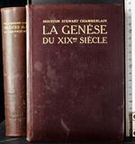 La genese du XIX Siecle. Tome II