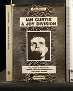 Ian Curtis & Joy Division