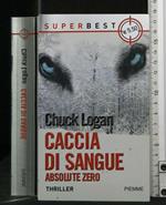 Caccia di Sangue Absolute Zero