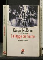 La Legge Del Fiume