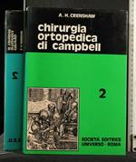 Chirurgia Ortopedica di Campbell Vol 2