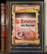 Le ragioni per esistere