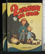 2 Bambini e Un Cane