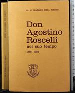 Don Agostino Roscelli nel suo tempo 1818-1902
