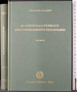 Il controllo pubblico sull'ordinamento finanziario. Vol II