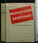 Reumatismo e Artritismo, Come Vanno Trattati