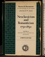 Neoclassicism and romanticism 1750-1850. Vol II