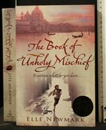 The Book Of Unholy Mischief