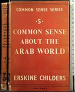Common sense about the arab world