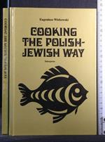Cooking The Polish-Jewish Way