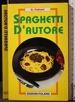Spaghetti d'autore