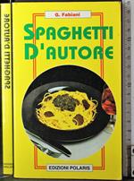 Spaghetti d'autore