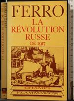 La Révolution Russe De 1917