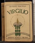 Virgilio. La vita e le opere