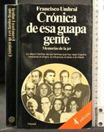 Cronica De Esa Guapa Gente