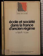 Ecole et societe dans la France d'ancien regime