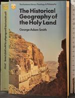 The Historical Geography Of The Holy Land