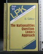 The Nationalities Question: Lenin'S Approach