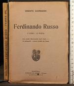Ferdinando Russo. L'uomo-Il poeta