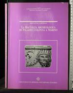 La Raccolta Archeologica di Palazzo Colonna a Marino