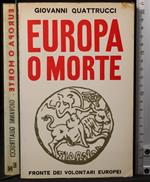 Europa o morte