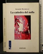 La Cattedra Del Nulla