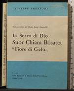 La serva di Dio Suor Chiara Bosatta