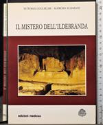 Il mistero dell'Ildebranda