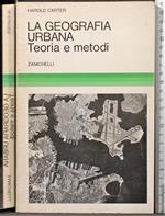 La geografia urbana. Teoria e metodi