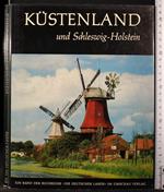 Kustenland und Schleswig Holstein