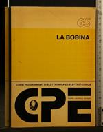 La Bobina. Heinrich Gottlob. Gruppo Editoriale Jackson