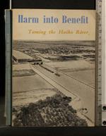 Harm Into Benefit Taming The Haiho River