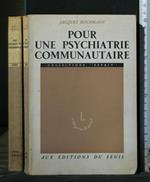 Pour Une Psychiatrie Communautaire