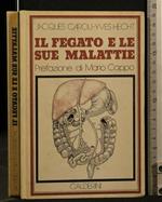 Il Fegato e Le Sue Malattie